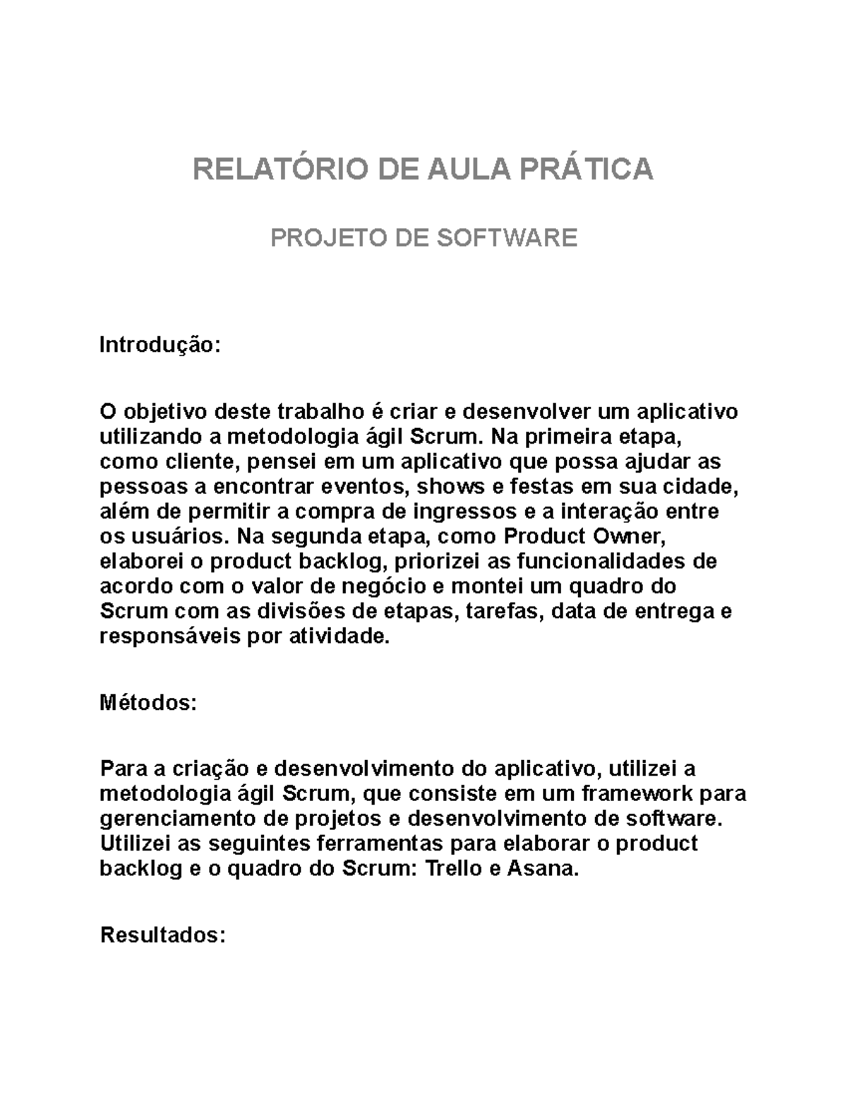 Projeto de software - RELATÓRIO DE AULA PRÁTICA PROJETO DE SOFTWARE ...
