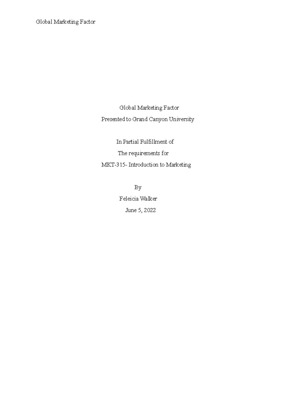 Benchmark - Paper about marketing plan - Global Marketing Factor Global ...