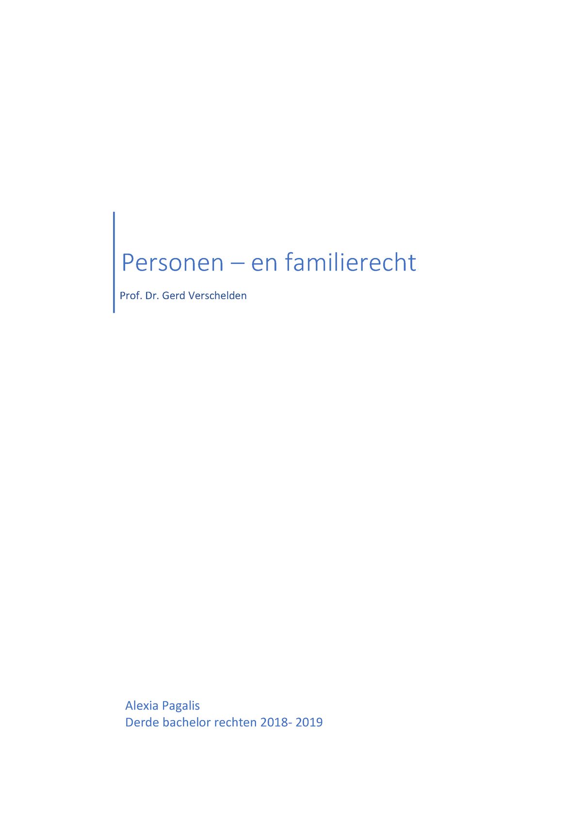 Samenvatting Personen-en Familierecht, Prof. Verschelden - Warning: TT ...