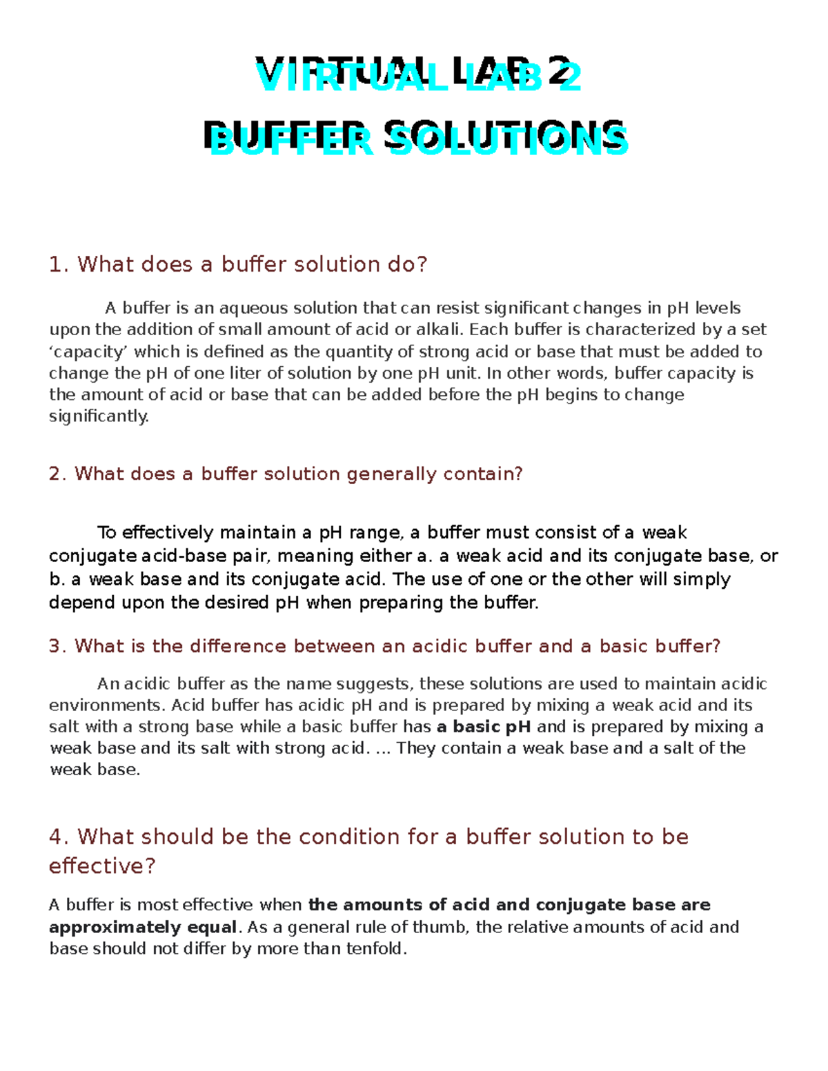 Virtual LAB 2 . VIRTUAL LAB 2 BUFFER SOLUTIONS 1. What does a