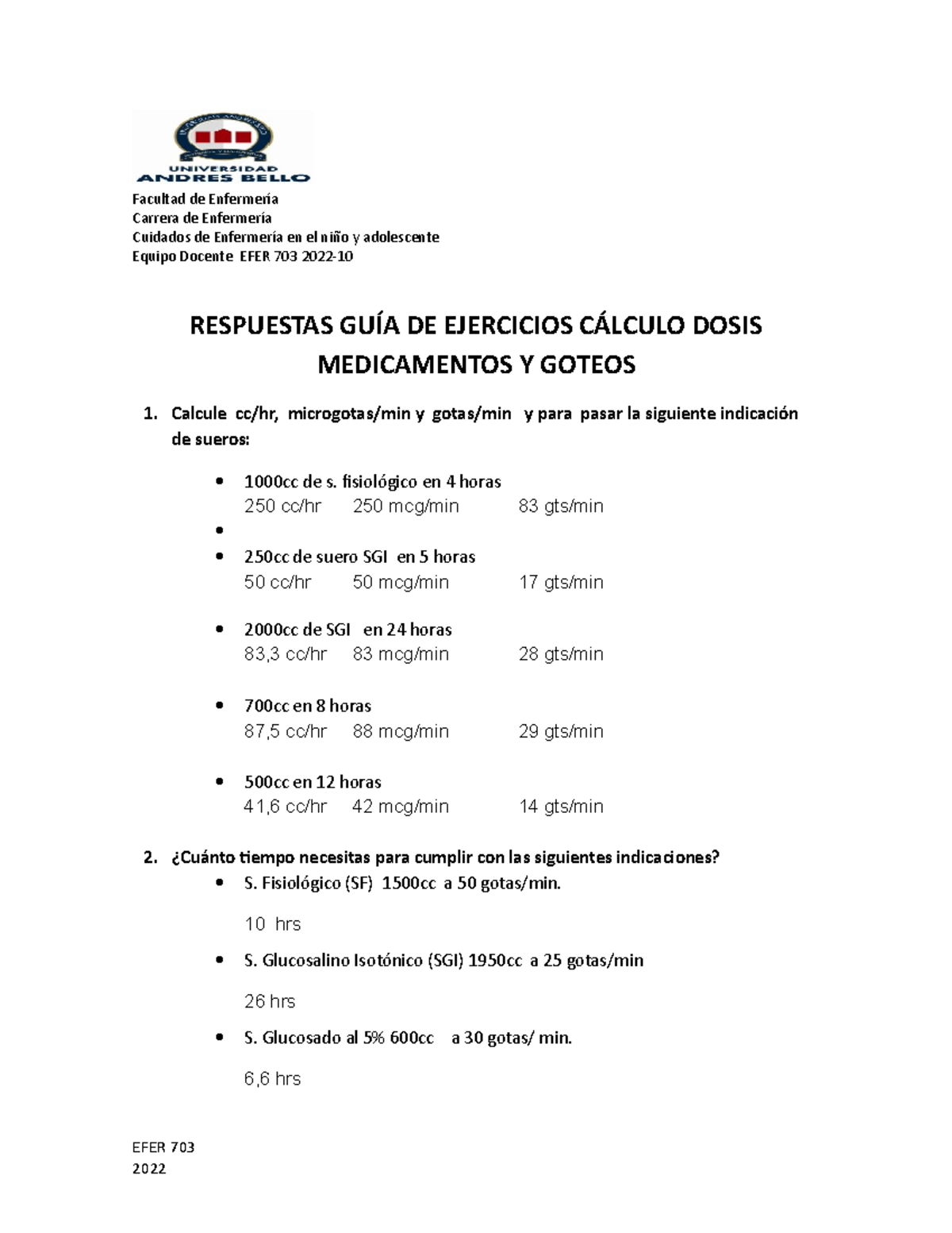 Respuestas GUIA Ejercicios Calculo DE Dosis Medicamentos Y Fleboclisis ...