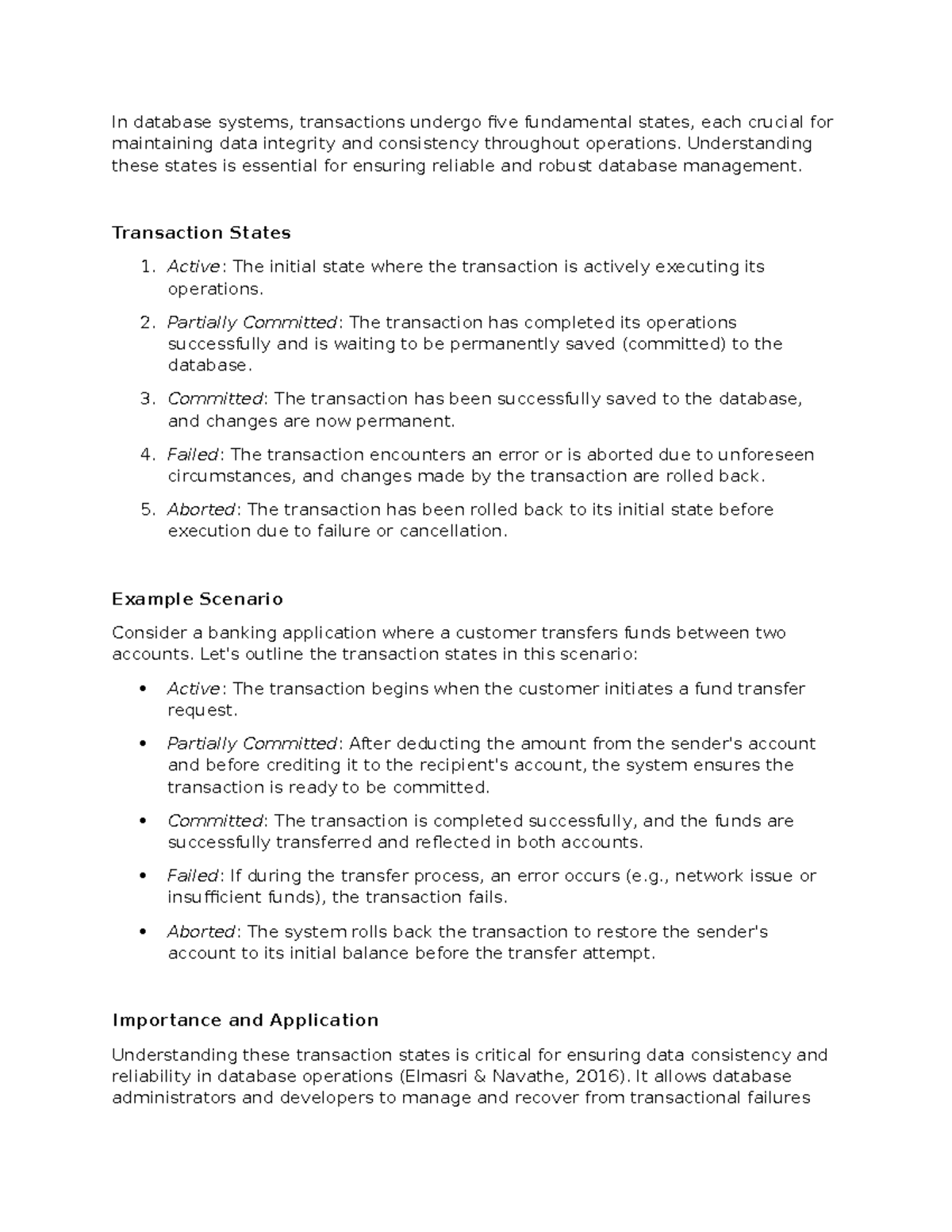 Discussion Forum Unit 2 - In database systems, transactions undergo ...