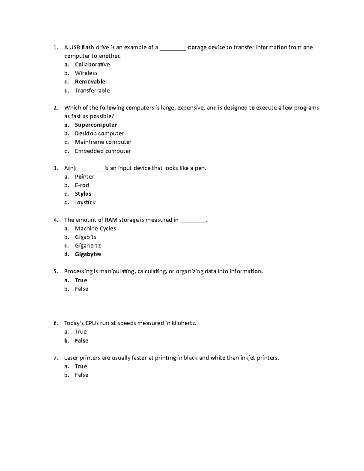 Quiz 1 Part 2 - It's a quiz on looking at computers. - A USB flash ...