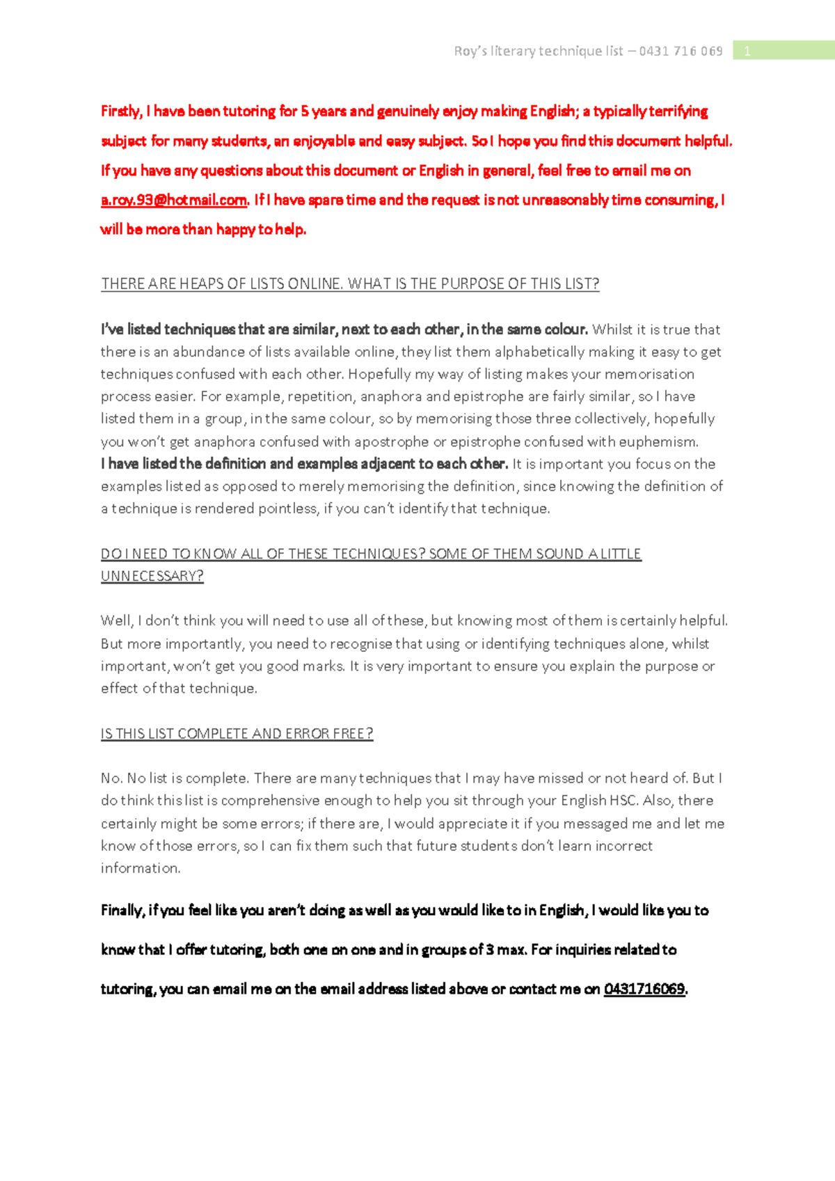 Roys literary technique list Firstly, I have been tutoring for 5