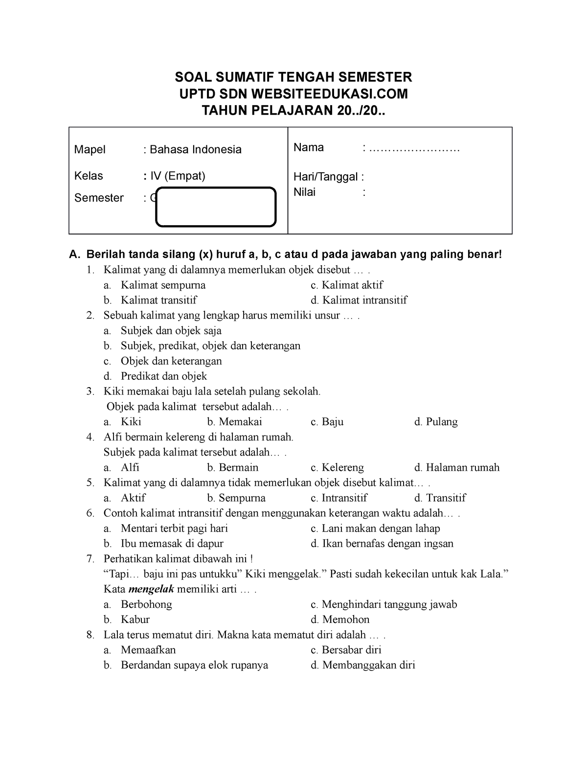 PTS Bahasa Indo - SOAL SUMATIF TENGAH SEMESTER UPTD SDN WEBSITEEDUKASI ...