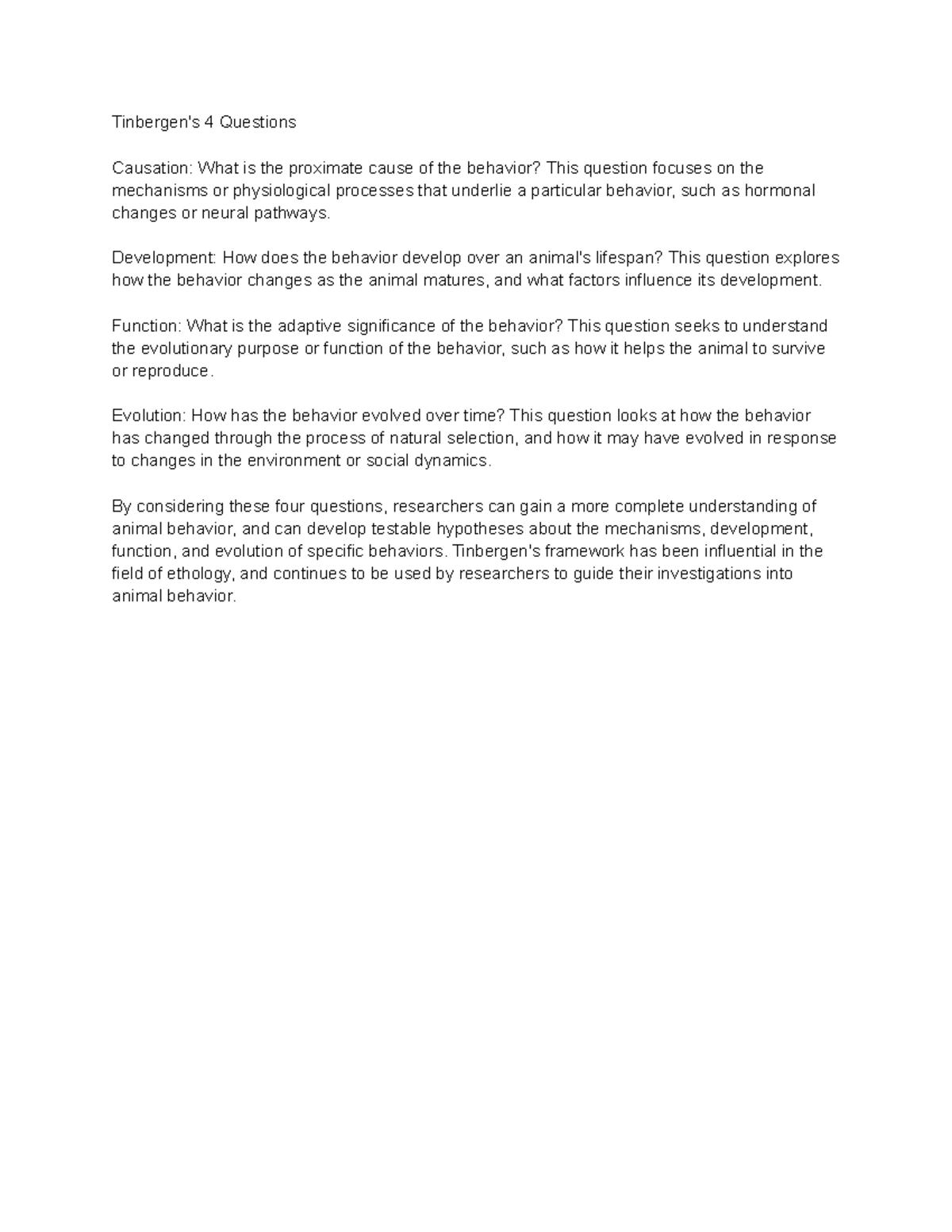 Tinbergen's 4 Questions Tinbergen's 4 Questions Causation What is