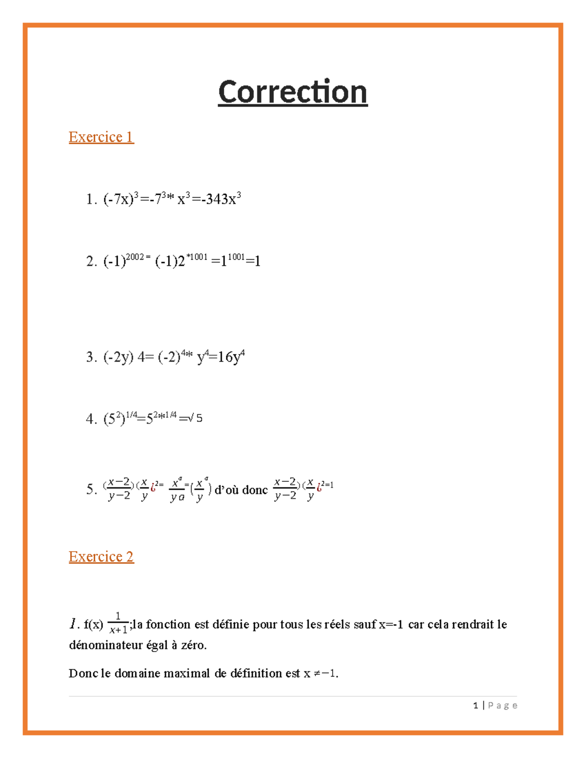 Mathematique - Correction Exercice 1 1. (-7x) 3 =- 3 * x 3 =-343x 3 2 ...