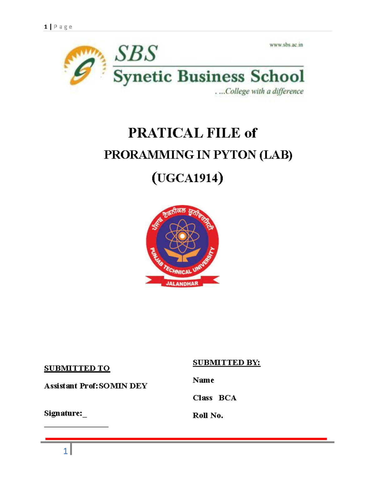 Python FILE - PRATICAL FILE of PRORAMMING IN PYTON (LAB) (UGCA191 4 ...