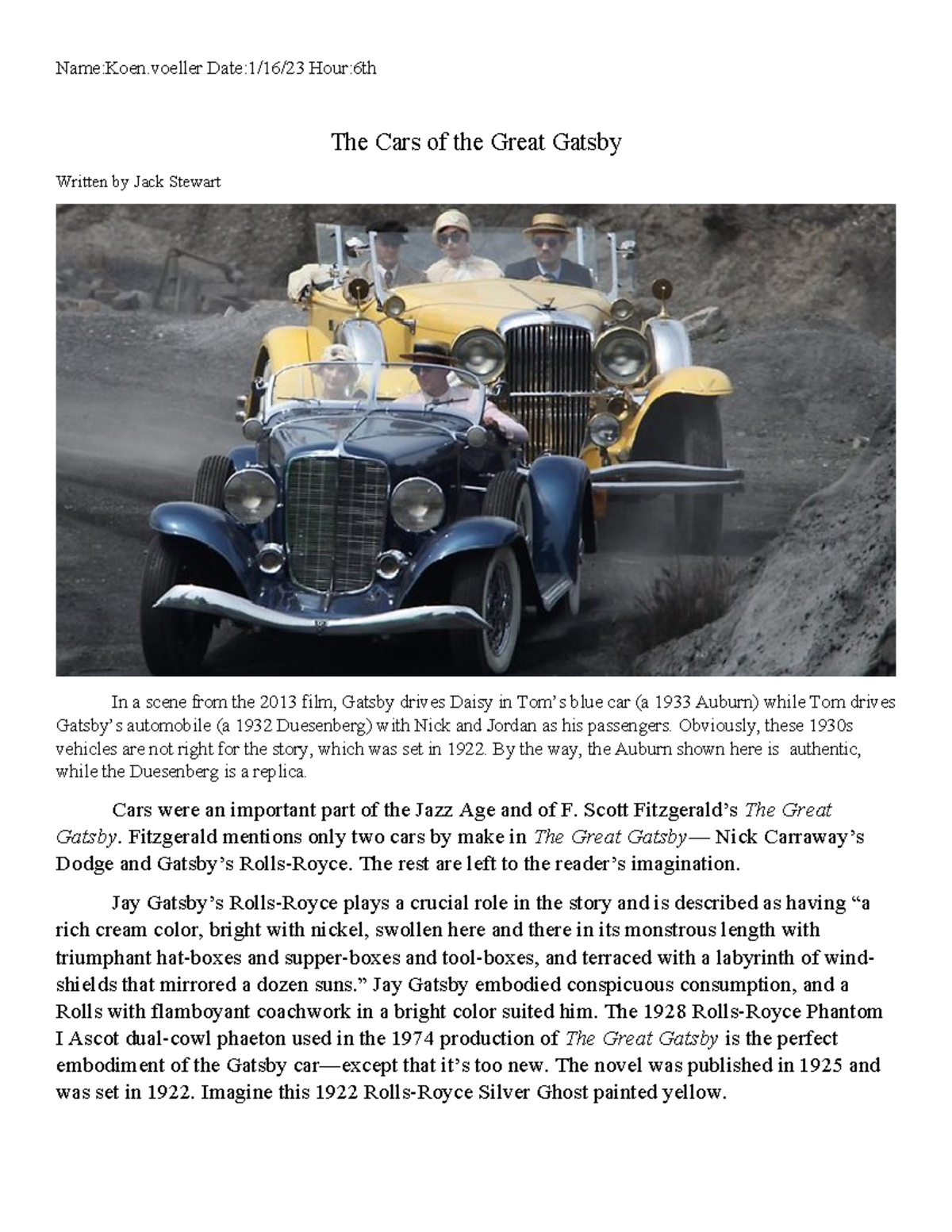 Cars of the Great Gatsby NameKoen Date1/16/23 Hour6th The Cars of