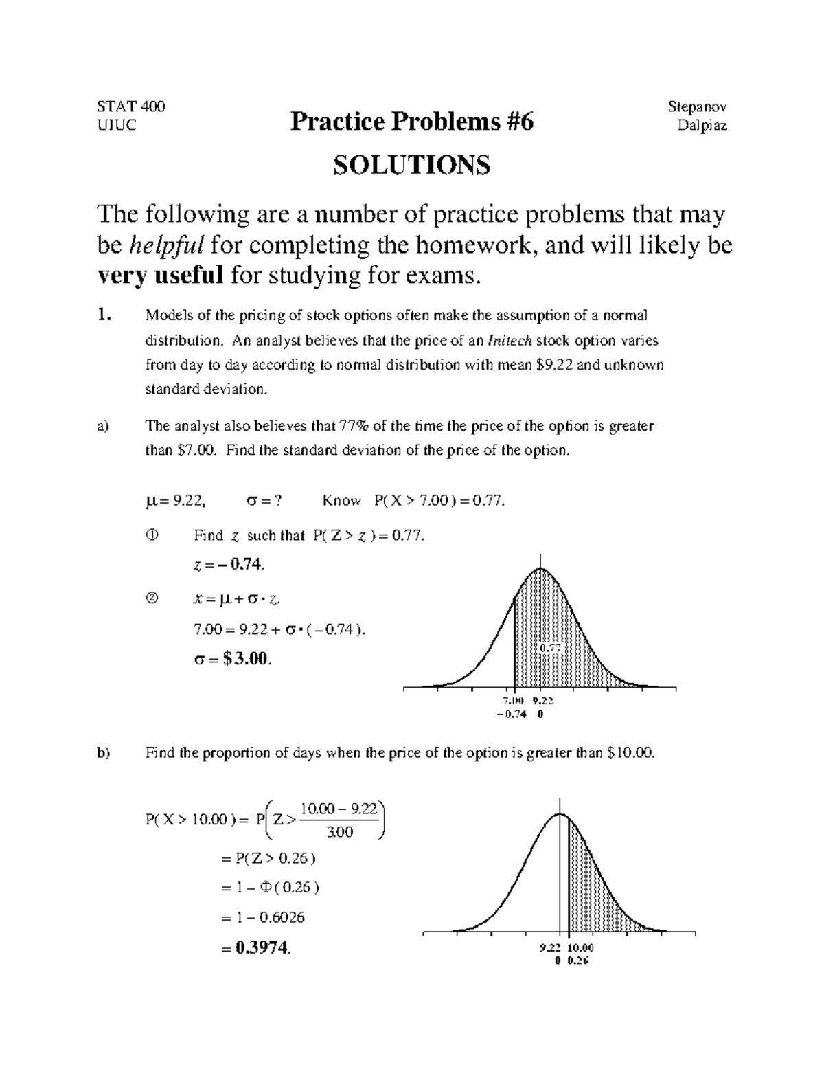 Pp06-soln - STAT 400 UIUC Practice Problems SOLUTIONS Stepanov Dalpiaz ...