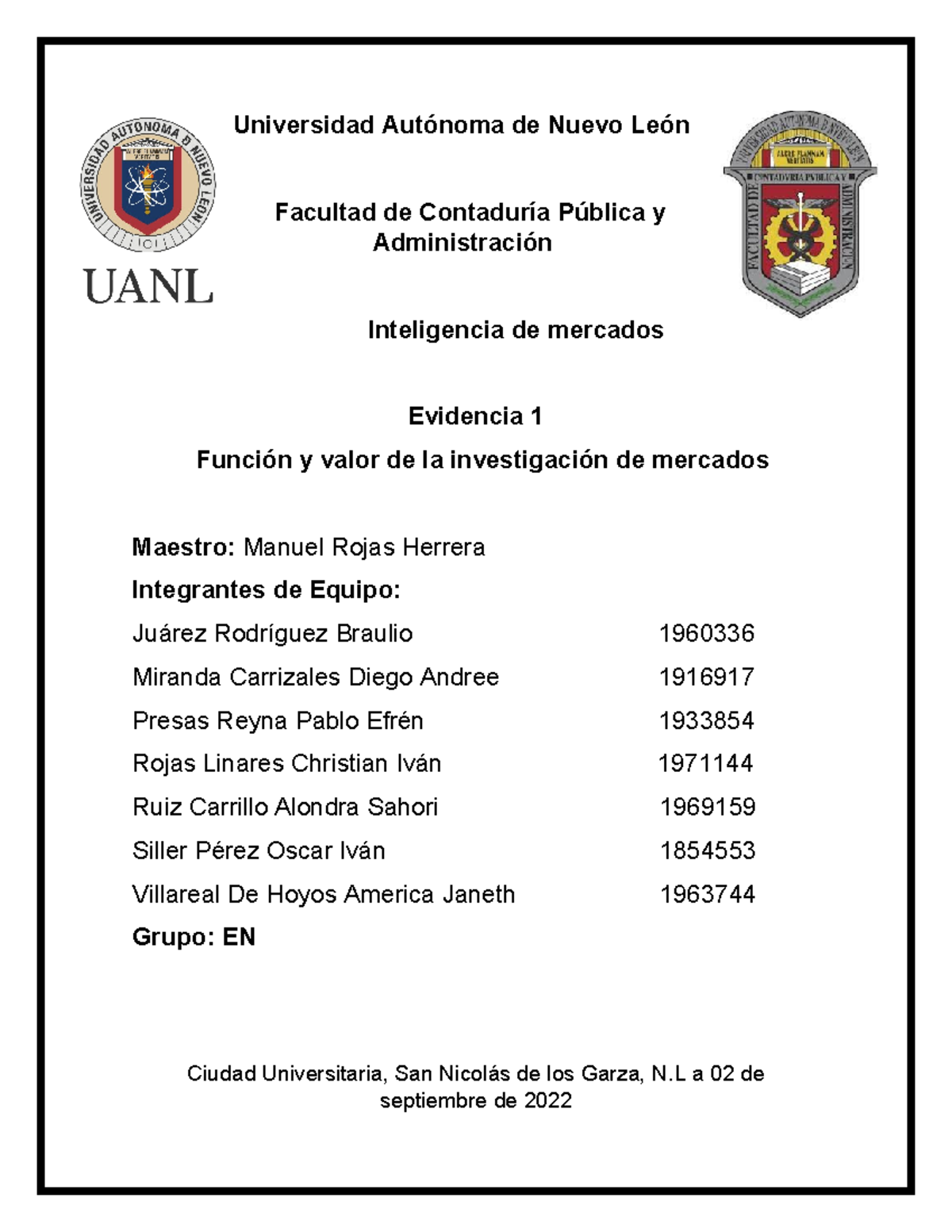 Evidencia 1 - Universidad Autónoma de Nuevo León Facultad de Contaduría ...