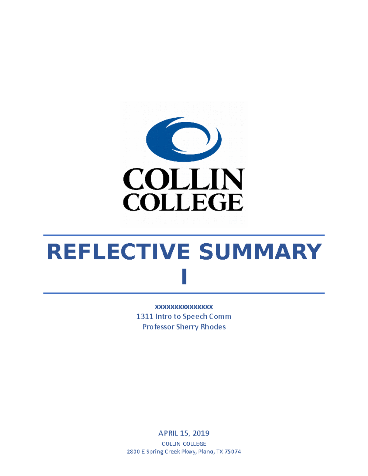 1 Reflective Summary - REFLECTIVE SUMMARY I xxxxxxxxxxxxxxx 1311 Intro ...