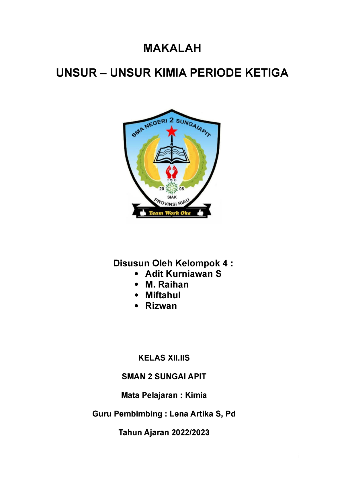 Makalah Unsur Unsur Kimia Periode Ketiga (1) - I MAKALAH UNSUR – UNSUR ...