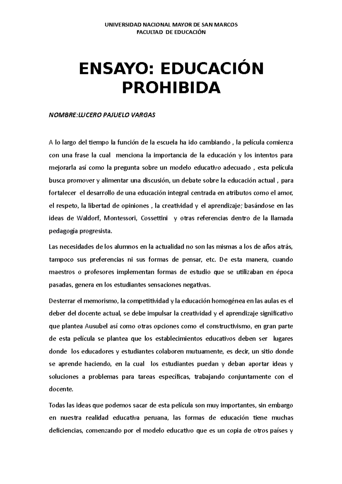 Ensayo educacion prohibidaPERU UNIVERSIDAD NACIONAL MAYOR DE SAN