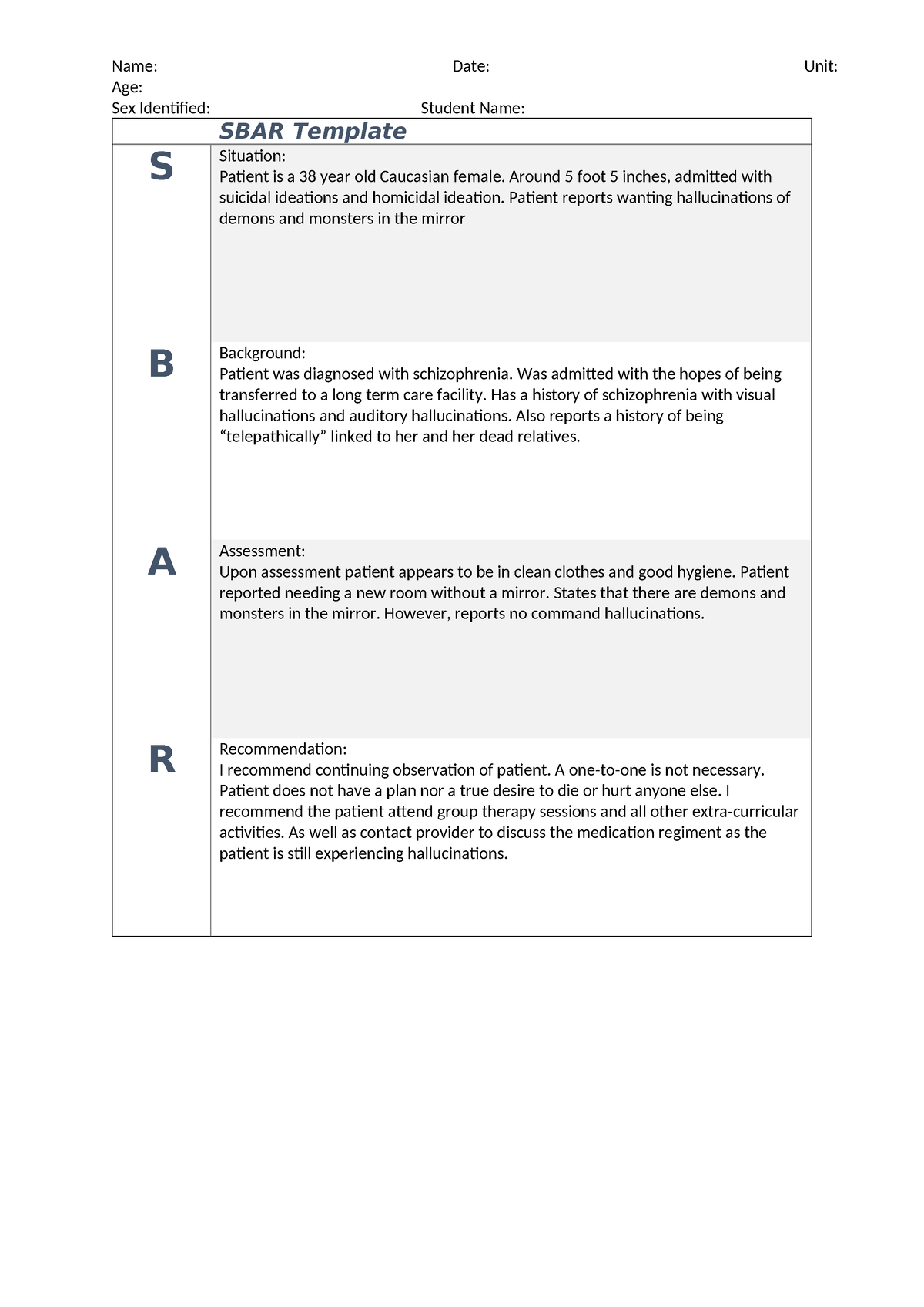 Sbarweek 4 - Sbar guide to mental health - Name: Date: Unit: Age: Sex ...