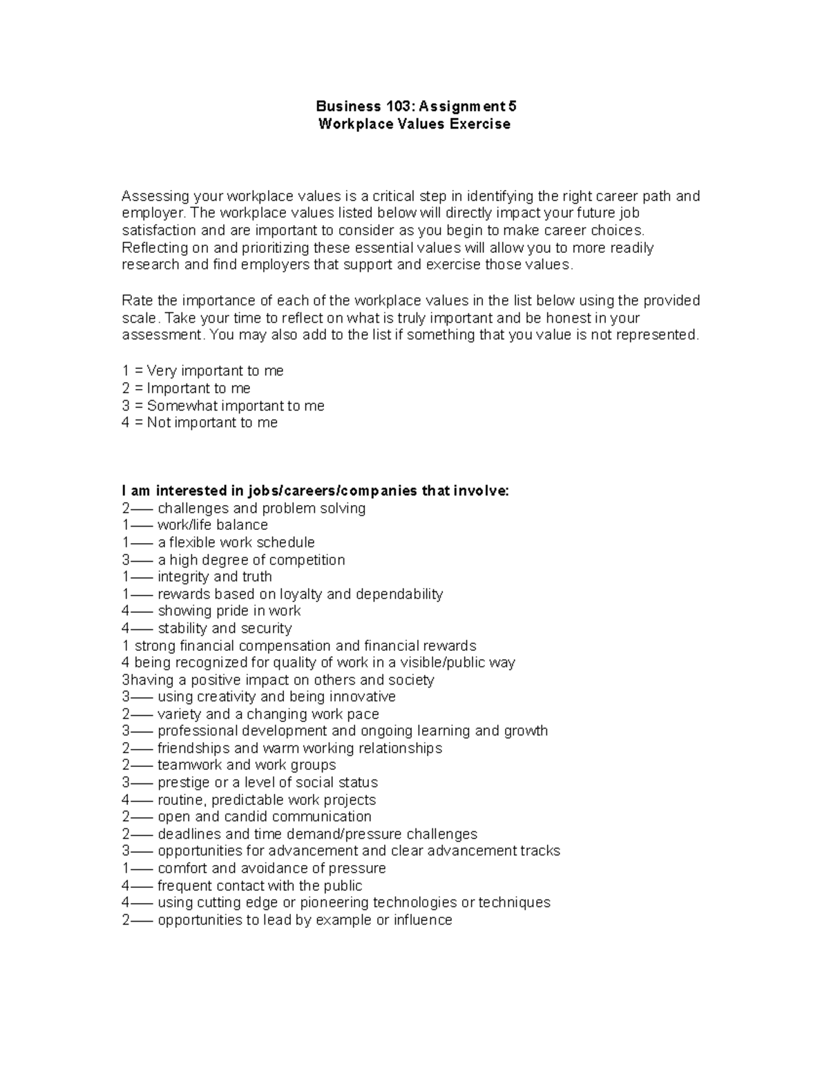 Workplace Values Exercise - Business 103: Assignment 5 Workplace Values ...