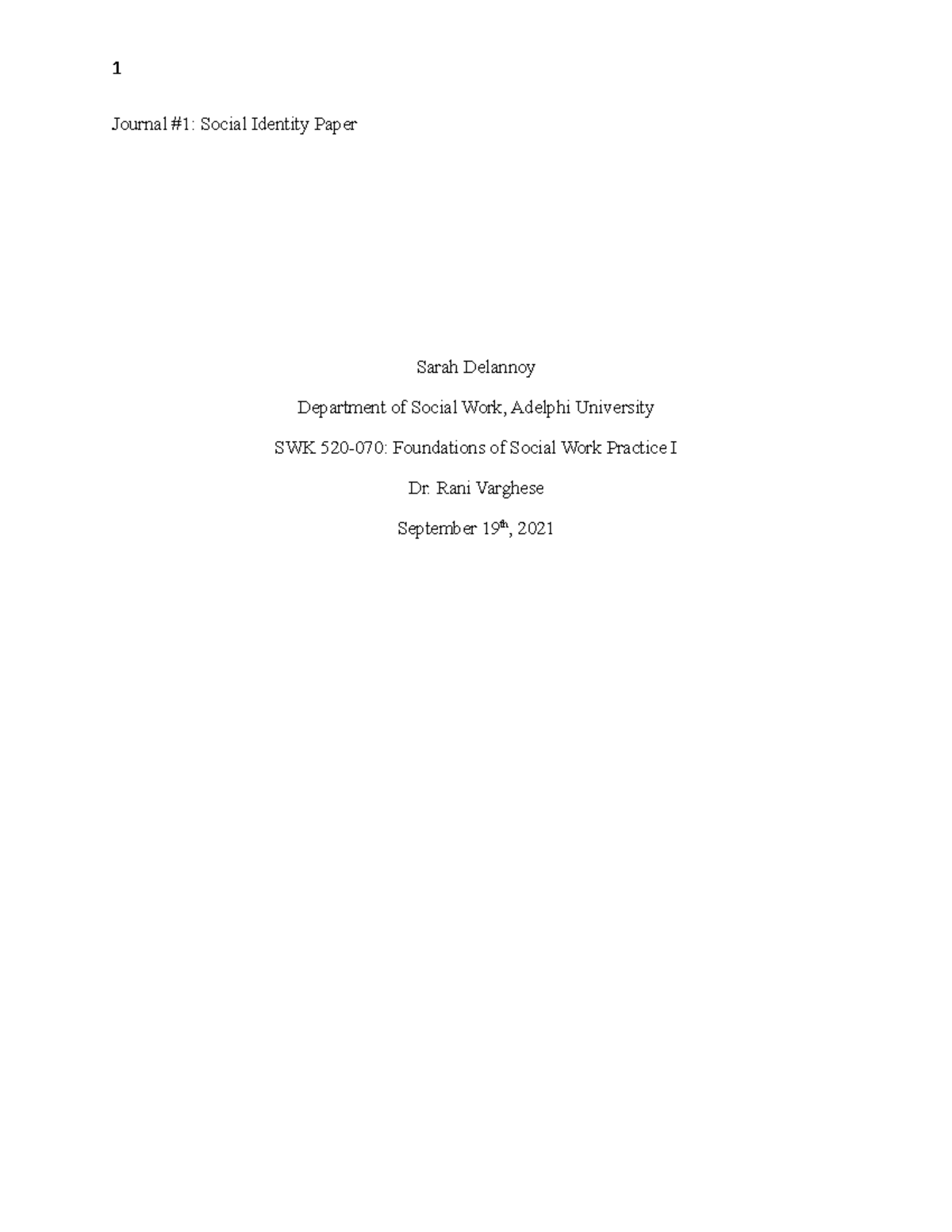 Journal 1 social identity paper - Journal #1: Social Identity Paper ...