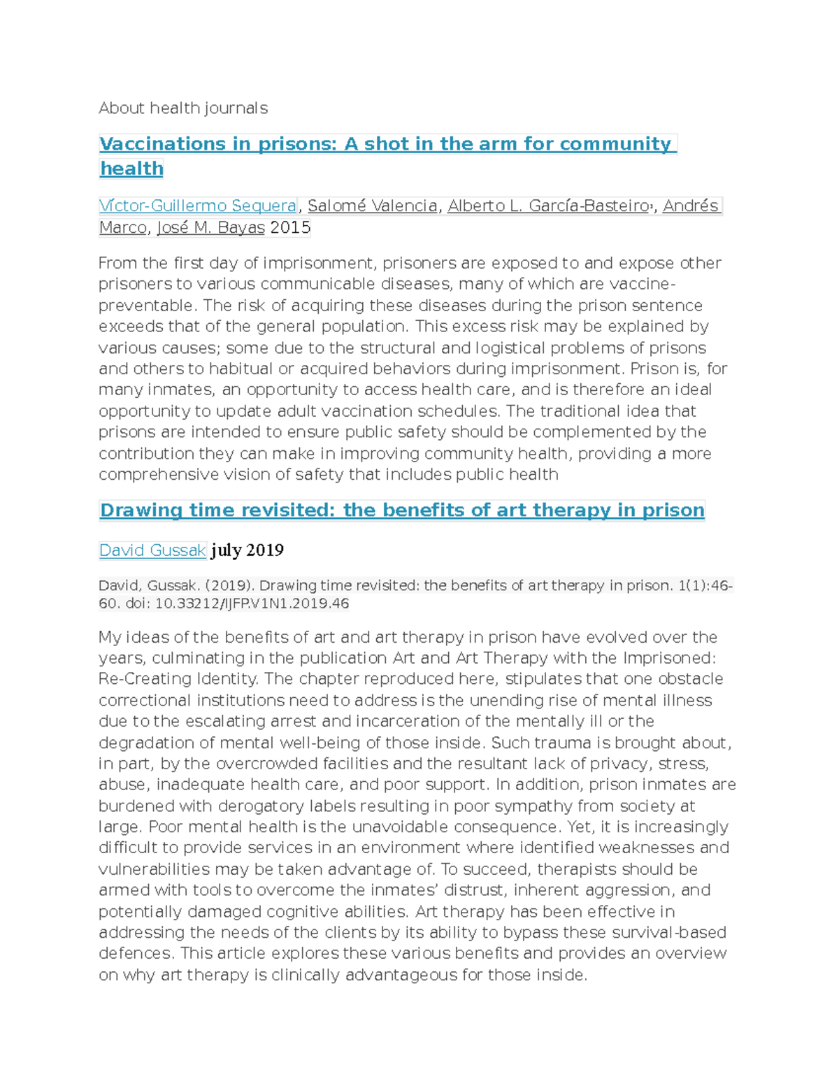 Reference - ####### About health journals Vaccinations in prisons: A ...
