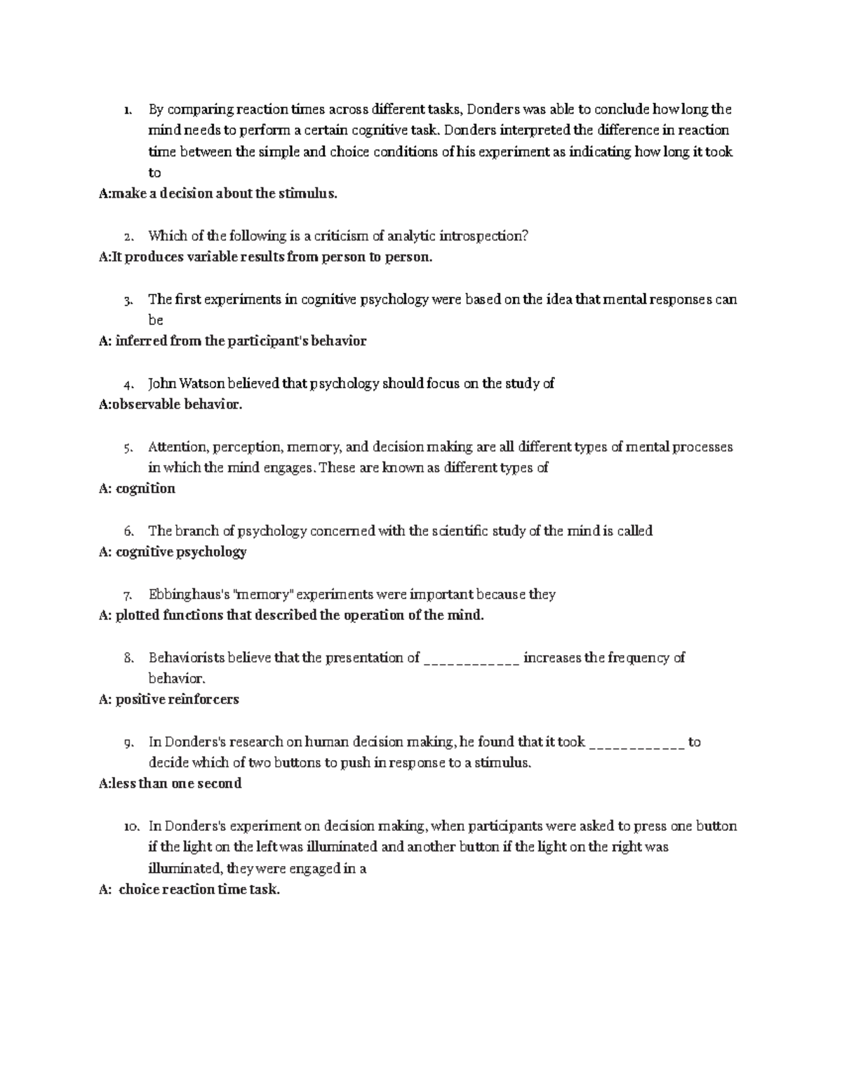 PSY211 Quiz 1 - By comparing reaction times across dierent tasks ...