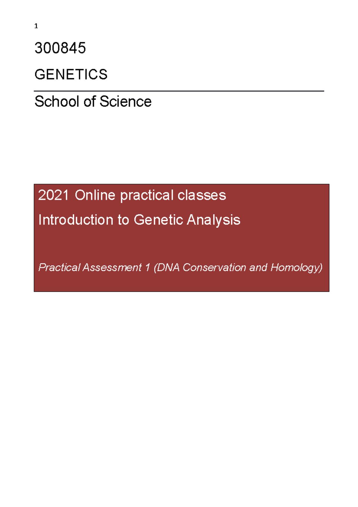 Genetics 2021 Online Practical Class Manual - 300845 GENETICS School of ...