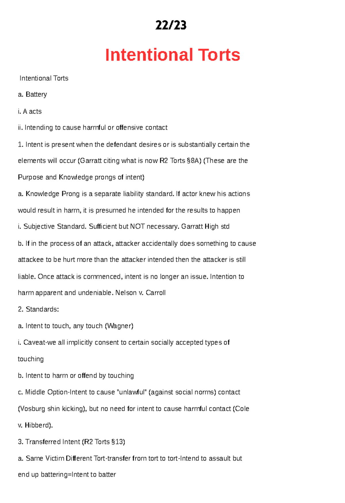 Intentional Torts 22/ Intentional Torts Intentional Torts a. Battery