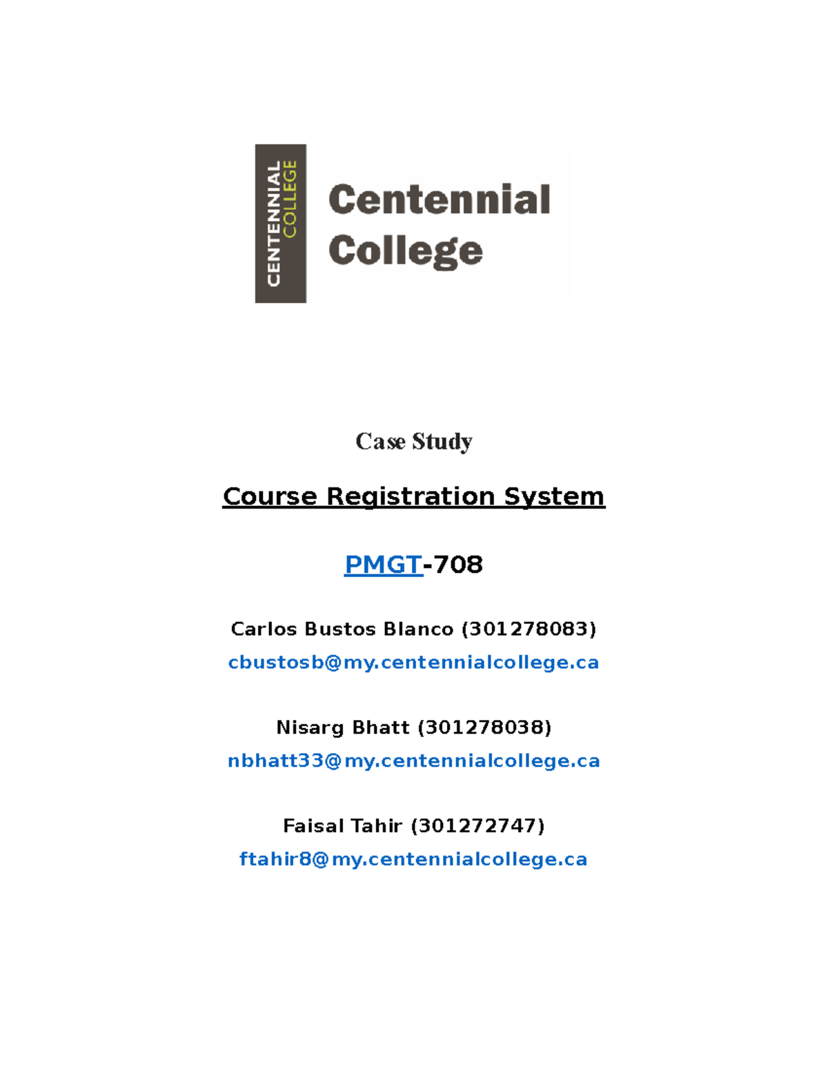 Case study assignment 3 - Case Study Course Registration System PMGT ...