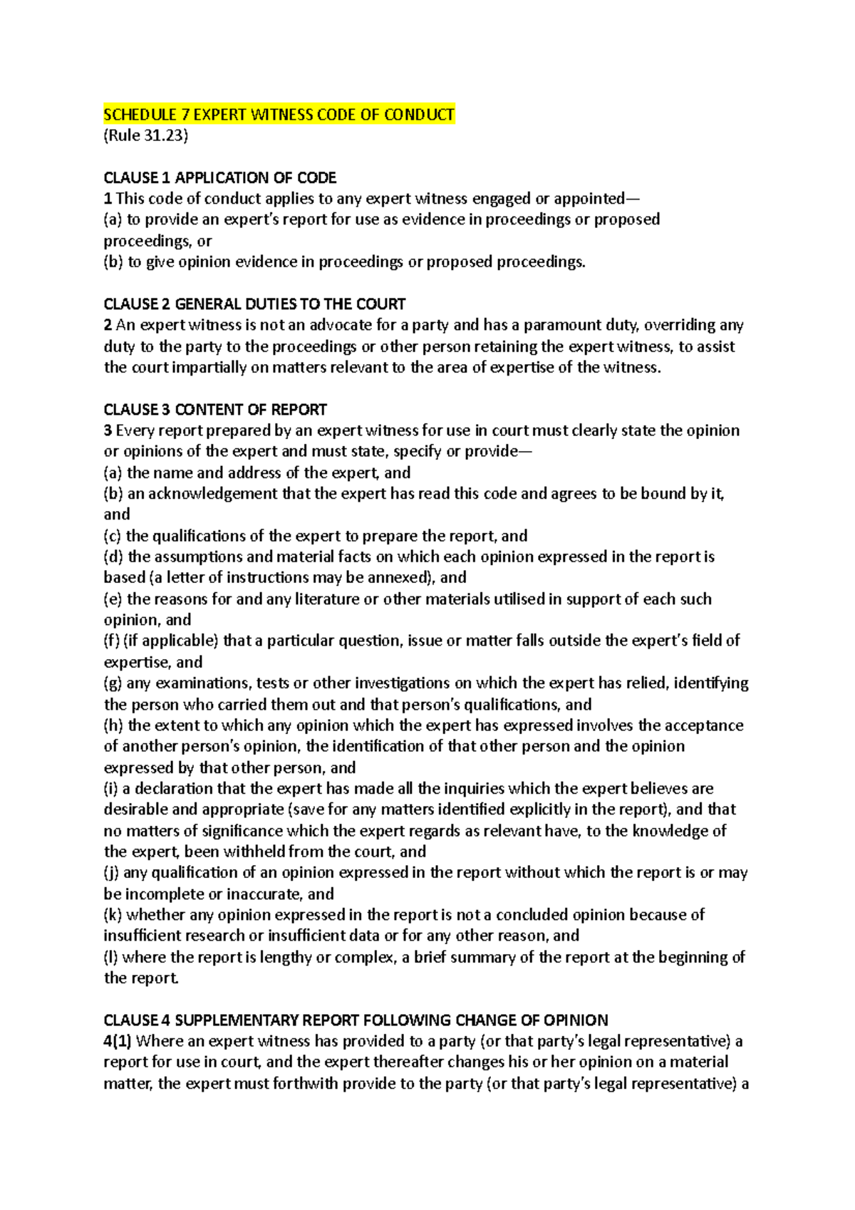 Schedule 7 Expert Witness CODE OF Conduct SCHEDULE 7 EXPERT WITNESS
