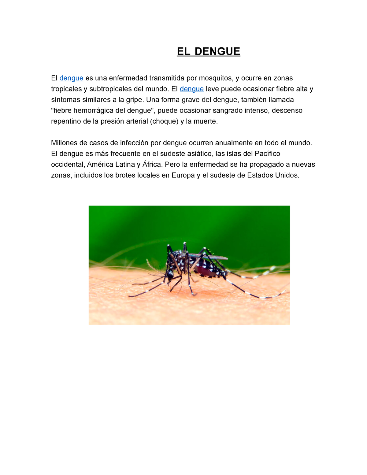 El Dengue - EL DENGUE El Dengue Es Una Enfermedad Transmitida Por ...