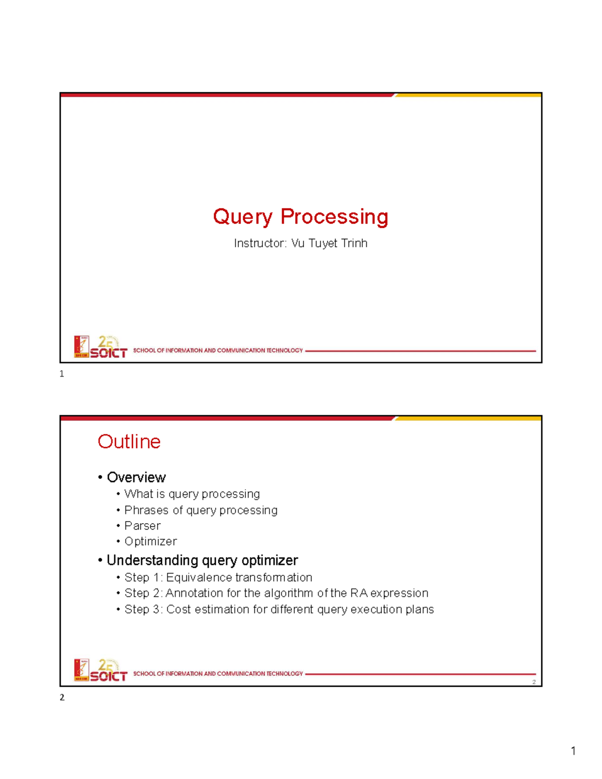 Slides 8 Query Processing - Query Processing Instructor: Vu Tuyet Trinh ...