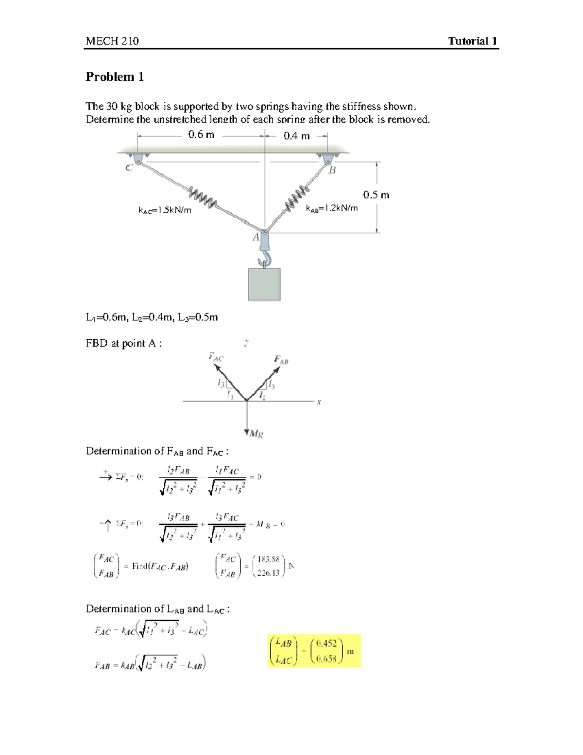 Tutorial 1 - Solutions - MECH 210 Tutorial 1 Problem 1 The 30 kg block ...