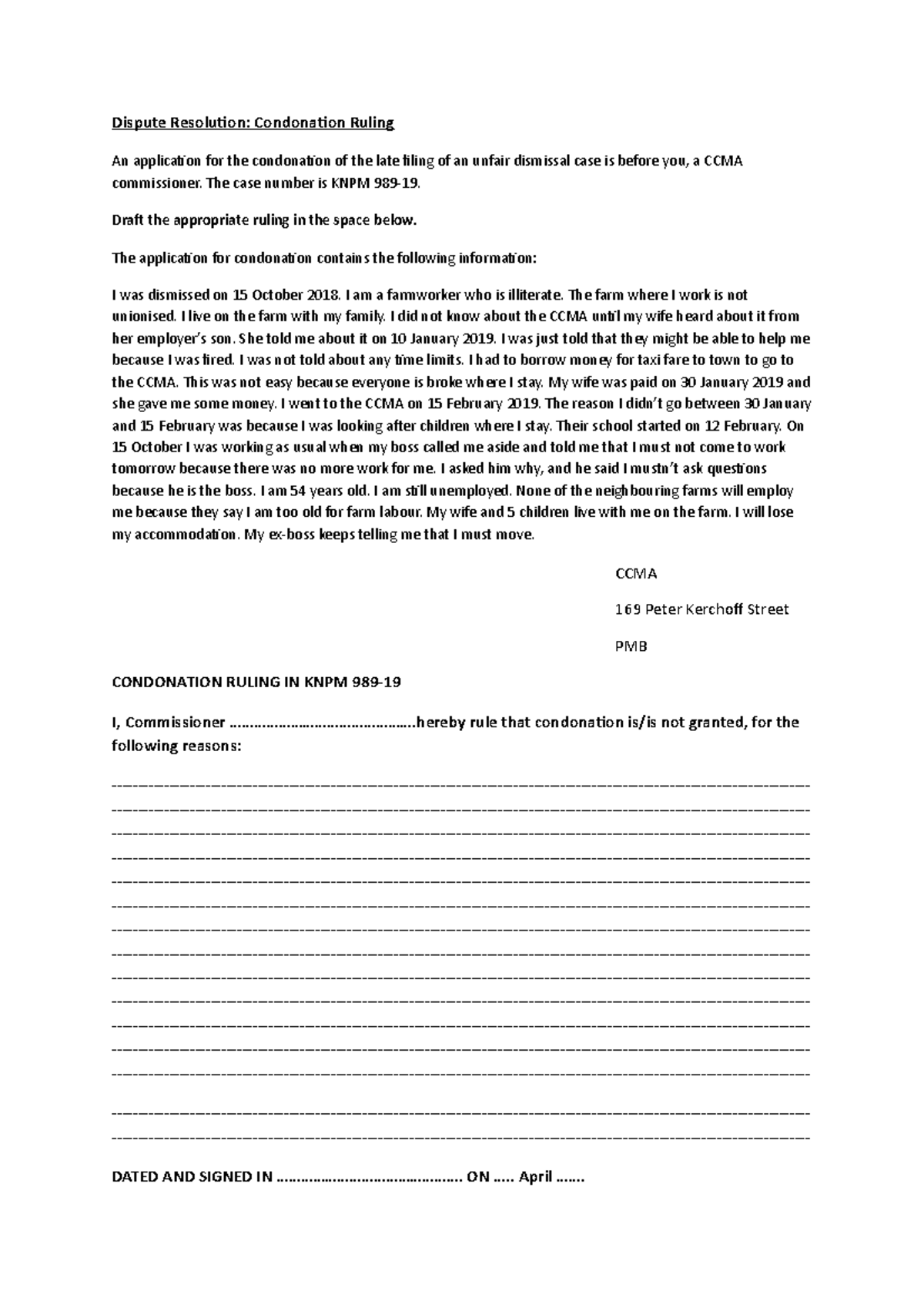 Condonation exercise - Dispute Resolution: Condonation Ruling An ...