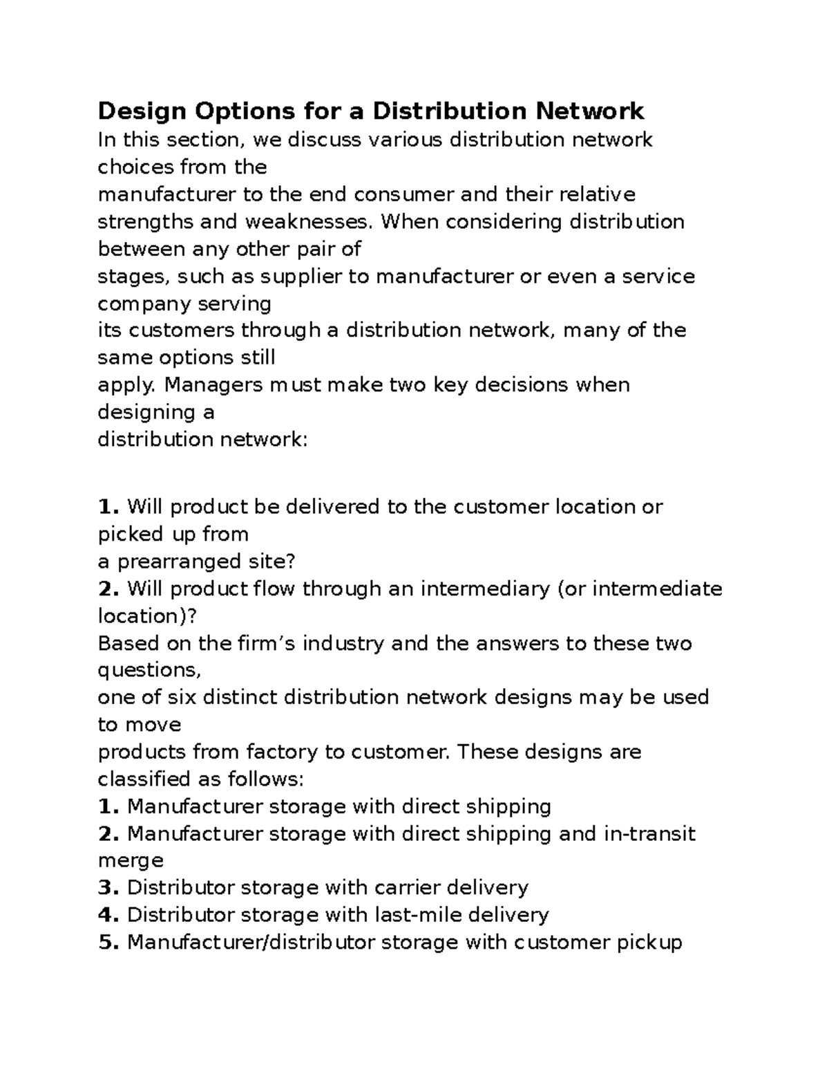 Design Options for a Distribution Network - When considering ...