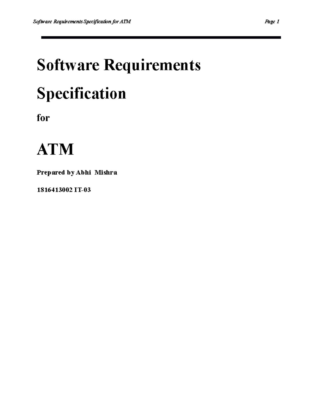 Srsforatm BETTER Software Requirements Specification for ATM Page 1 Software Requirements