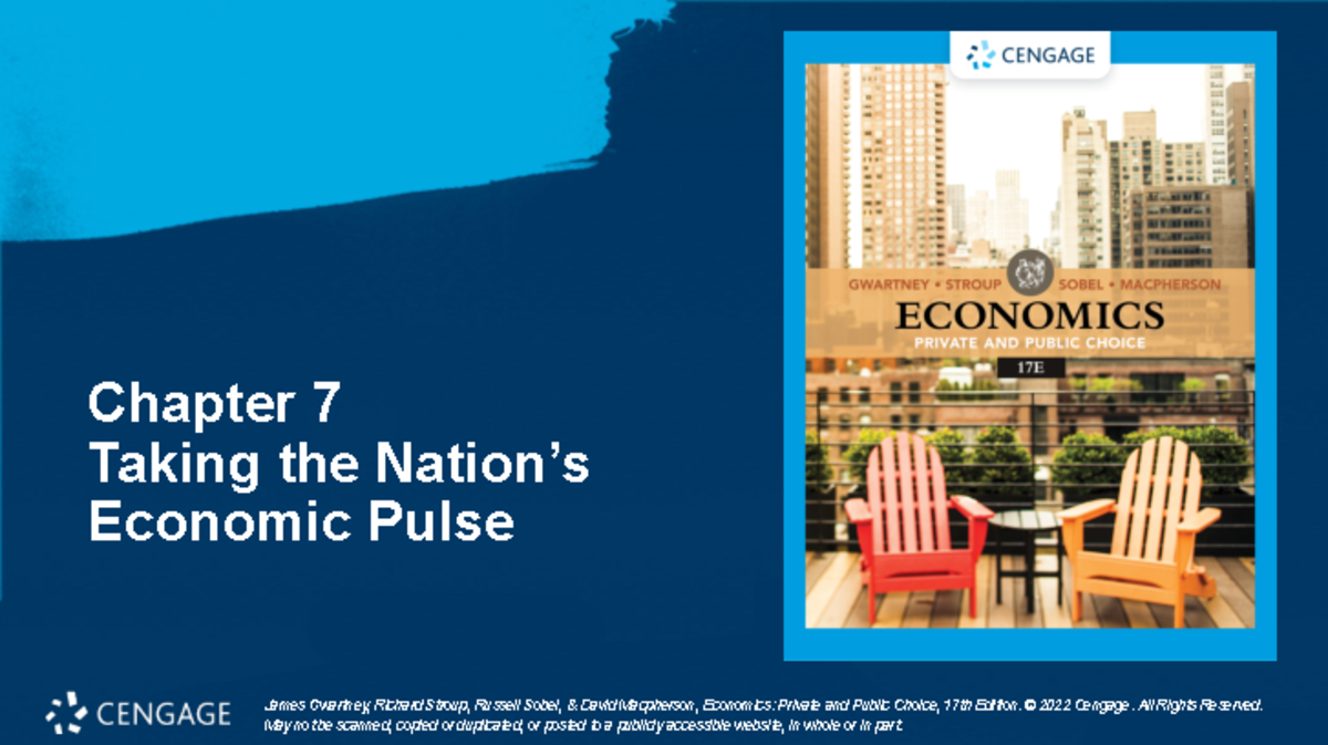 EC103 Chapter 7 - Professor Sean Keehan - Chapter 7 Taking the Nation’s ...