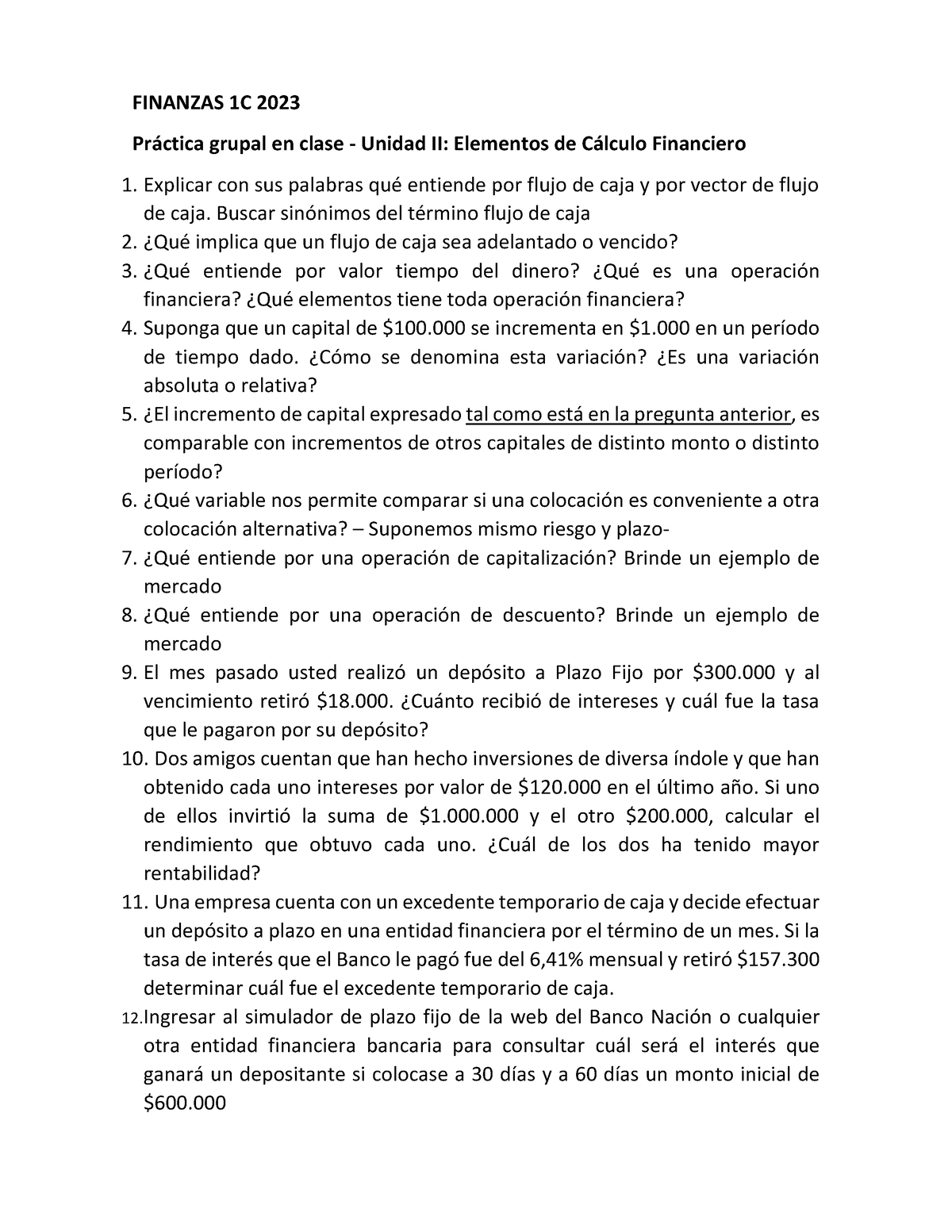 Finanzas Ejercitación Práctica-Guía U2 - FINANZAS 1C 2023 Práctica ...