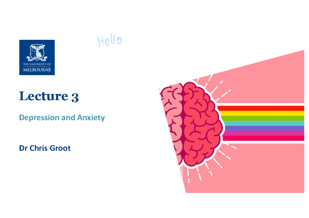 2022 Lecture 3 - Depression And Anxiety - Lecture 3 Depression And ...