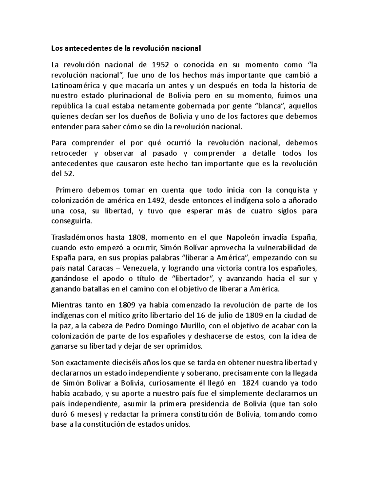 Informe Historia Los Antecedentes De La Revolución Nacional La