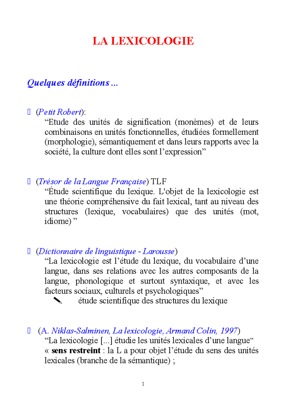 1 LA Lexicologie - LA LEXICOLOGIE Quelques Définitions ... (Petit ...