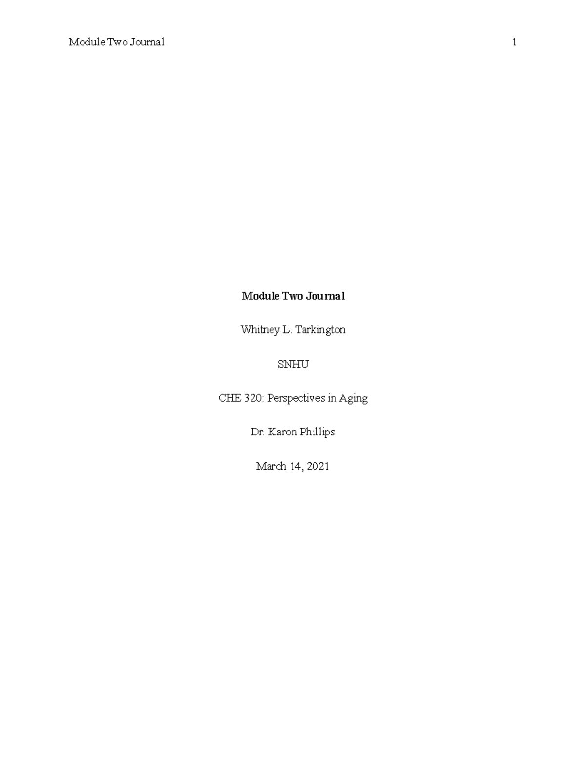 CHE 320 Module Two Journal - Module Two Journal 1 Module Two Journal ...