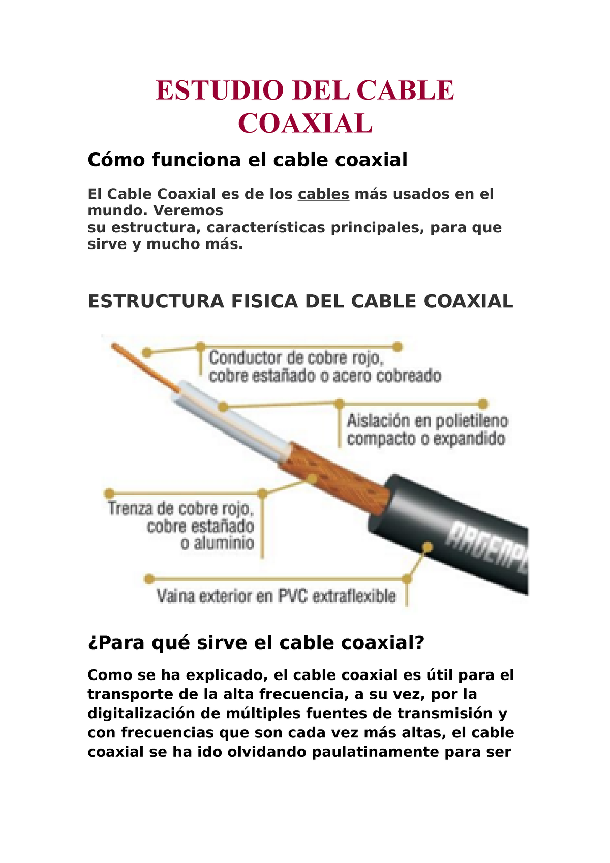 Descubre los tipos y características de los cables coaxiales