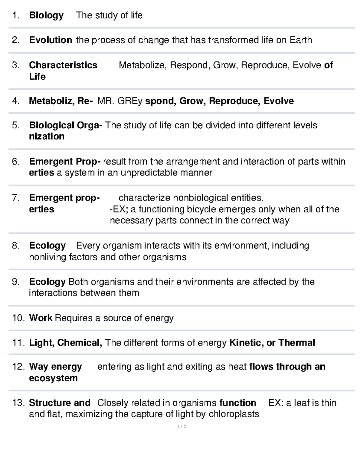 Biology - Biology The study of life Evolution the process of change ...