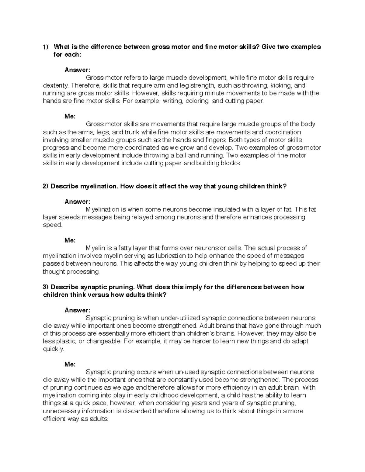 Lifespan Development Module 4 Quiz - 1) What is the difference between ...