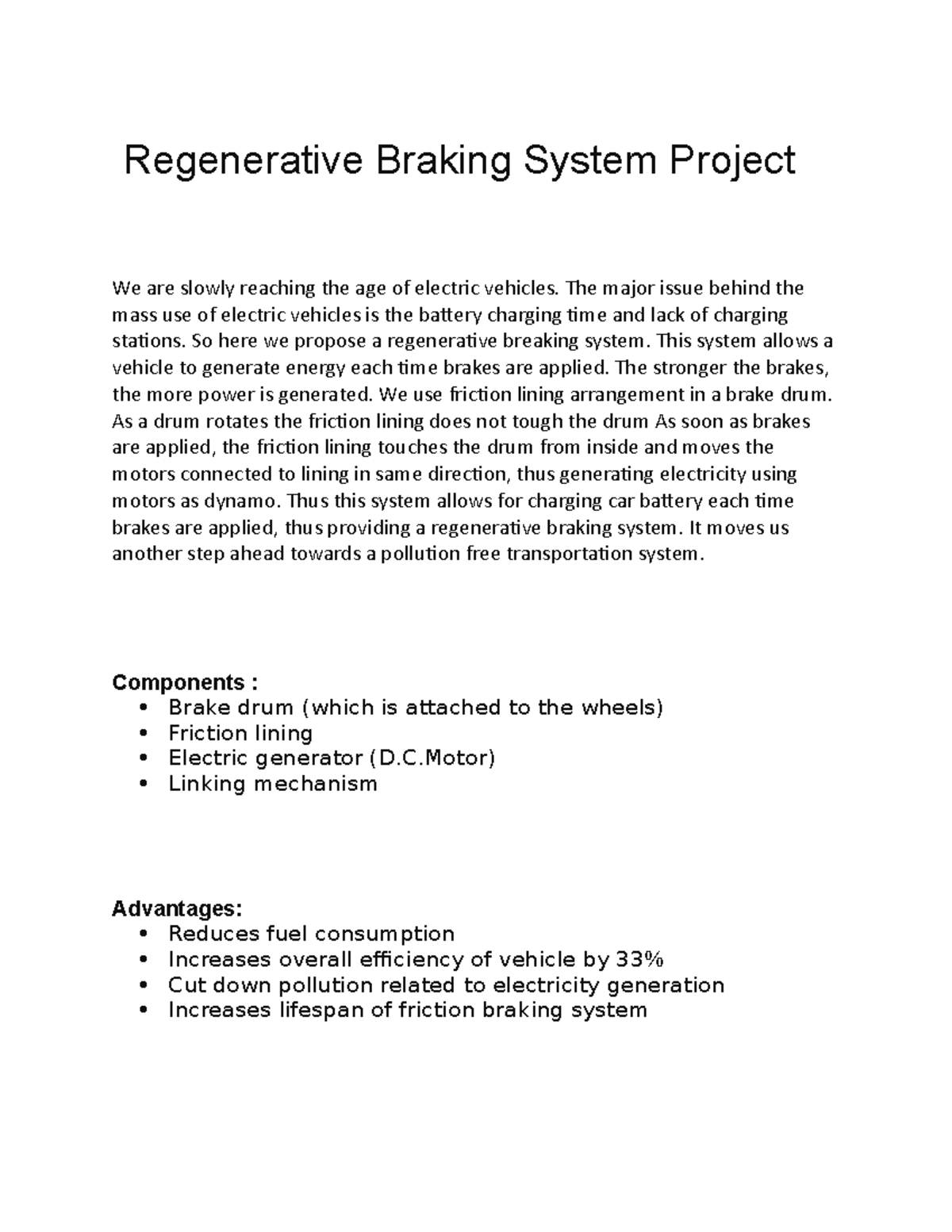 REGENERATIVE BRAKING SYSTEM Regenerative Braking System Project We
