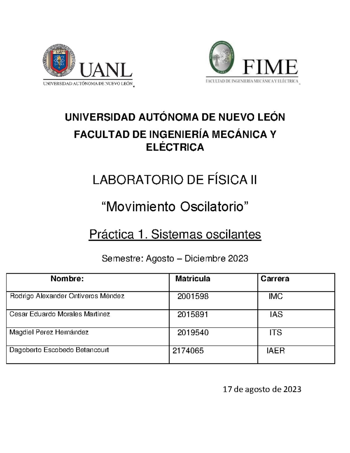 Practica de fisica 1 - UNIVERSIDAD AUTÓNOMA DE NUEVO LEÓN FACULTAD DE ...