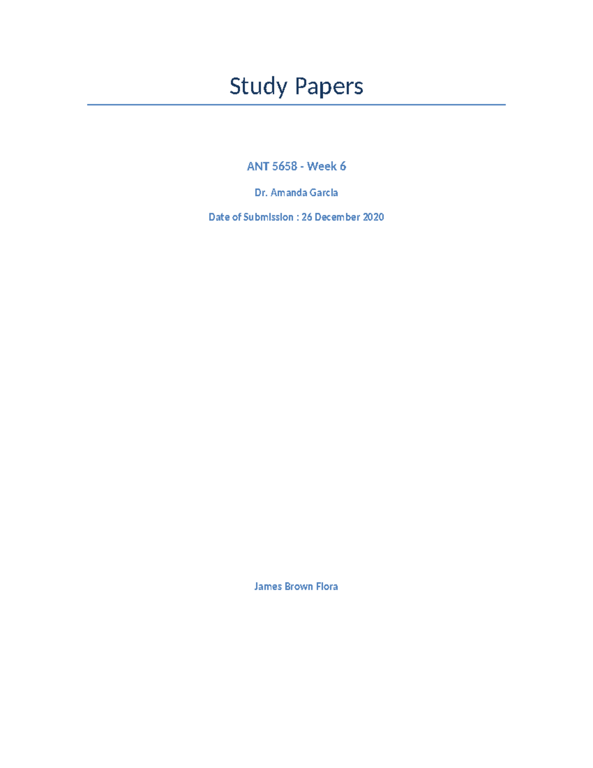 ANT-5658-Study Papers - Study Papers ANT 5658 - Week 6 Dr. Amanda ...