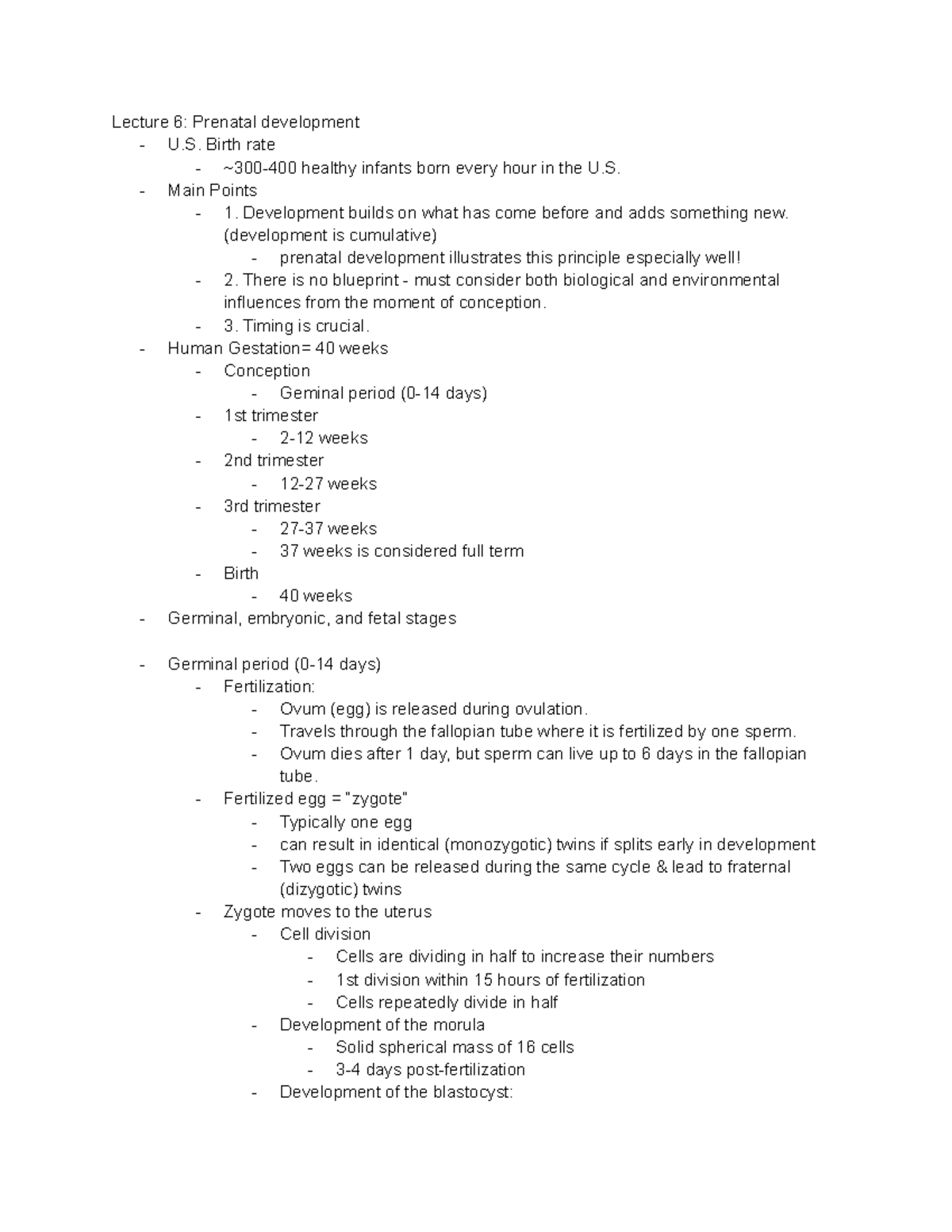 Module 4 Prenatal and Neonatal Development Lecture 6 Prenatal development U. Birth rate