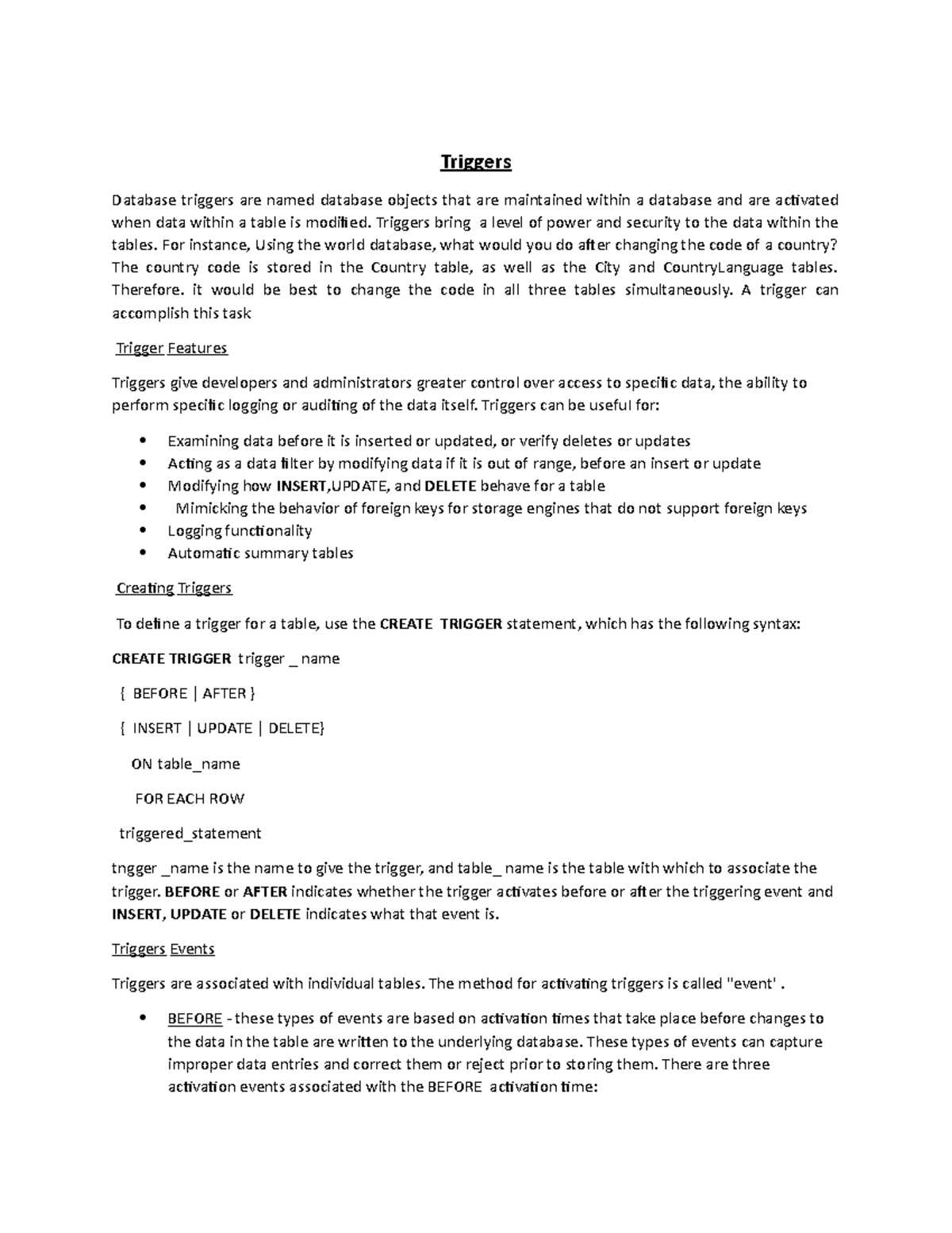 Triggers - It's very useful. - Triggers Database triggers are named ...