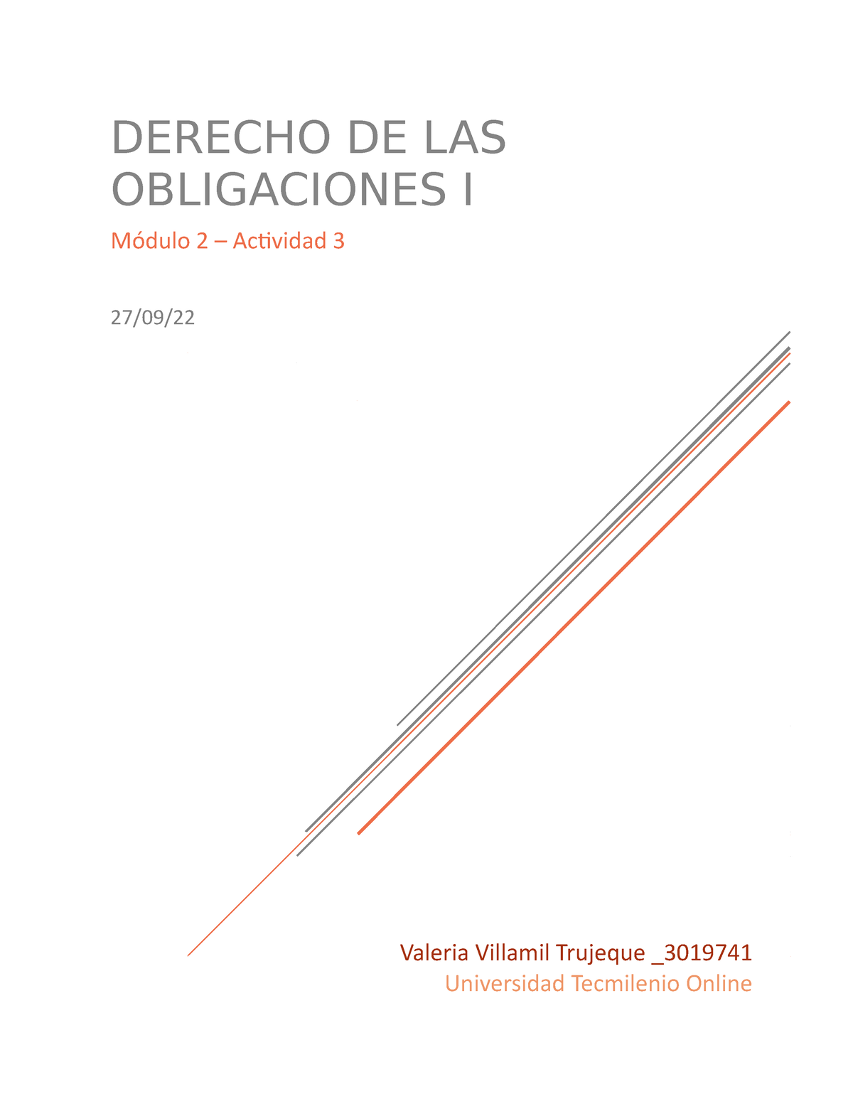 Ejercicio 3 Derecho De Las Obligaciones I Módulo 2 Actividad 3 2709 Valeria Villamil 3053