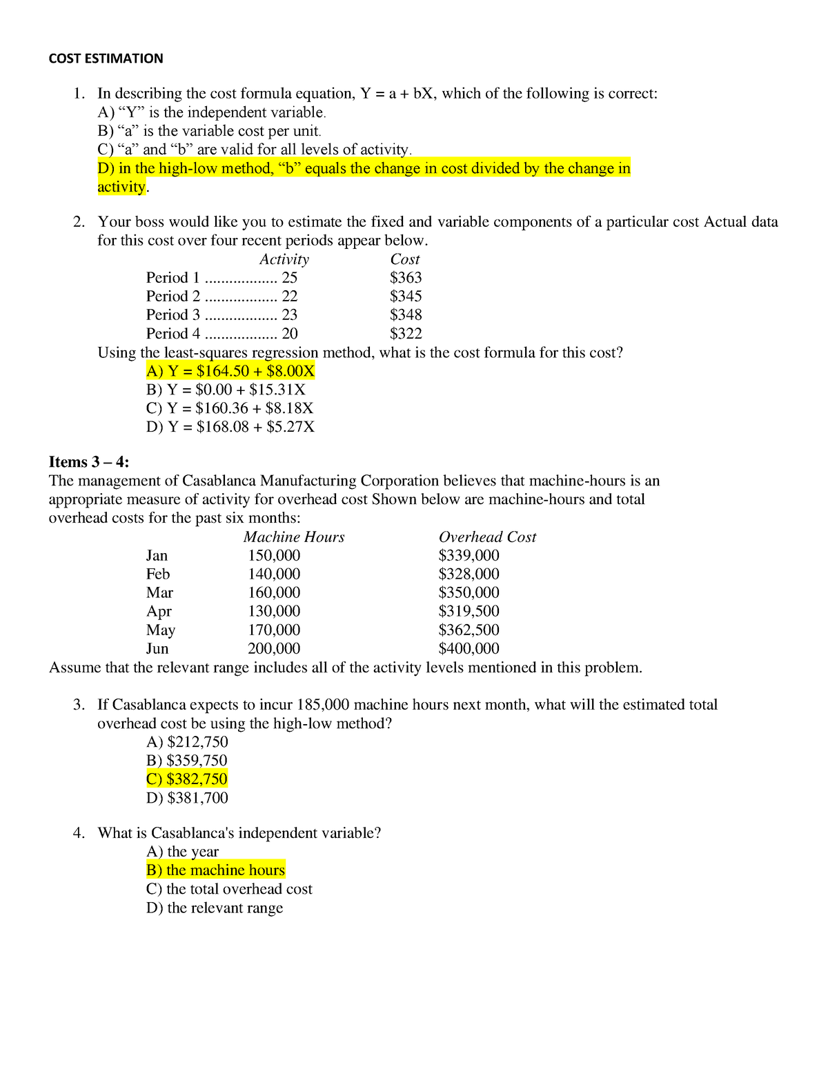 Reviewer WITH Answer - COST ESTIMATION 1. In describing the cost ...