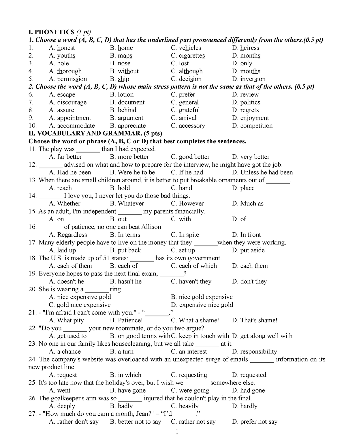 DE 33 - đề Luyện - I. PHONETICS (1 Pt) Choose A Word (A, B, C, D) That ...